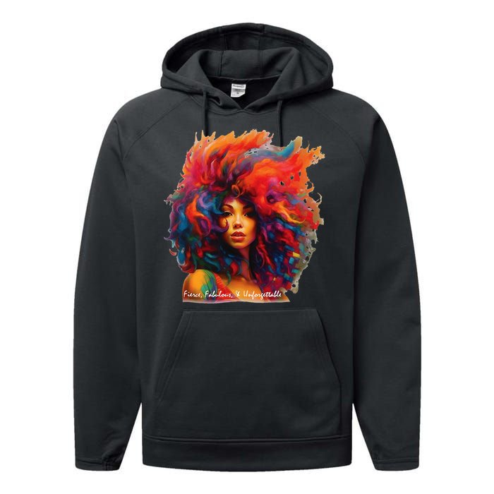 Fierce, Fabulous, & Unforgettable Performance Fleece Hoodie