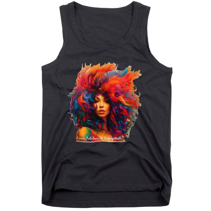 Fierce, Fabulous, & Unforgettable Tank Top