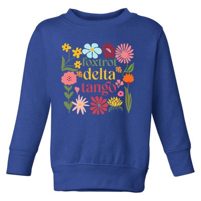 Funny  Toddler Sweatshirt