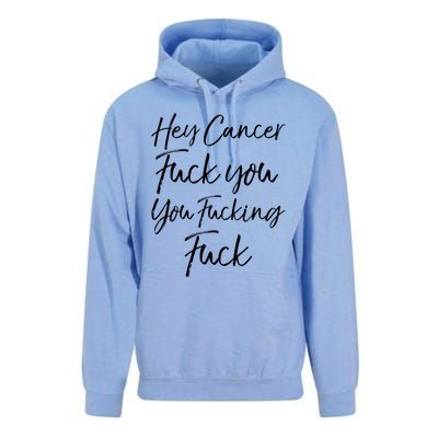 Funny F U Cancer Quote Hey Cancer Fuck You You Fucking Fuck Gift Unisex Surf Hoodie