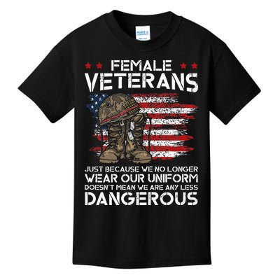 Funny Female Veteran Not Any Less Dangerous Kids T-Shirt