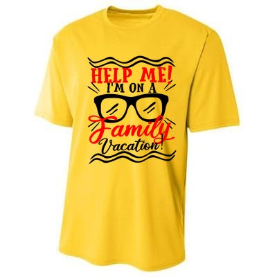 Funny Family Vacation Help Me Holiday Cruise Florida Gift Cool Gift Performance Sprint T-Shirt