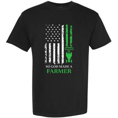 Farming Farmer Vintage So God Made A Farmer Garment-Dyed Heavyweight T-Shirt