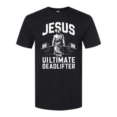 Fitness Funny Vintage Jesus The Ultimate Deadlifter Softstyle CVC T-Shirt