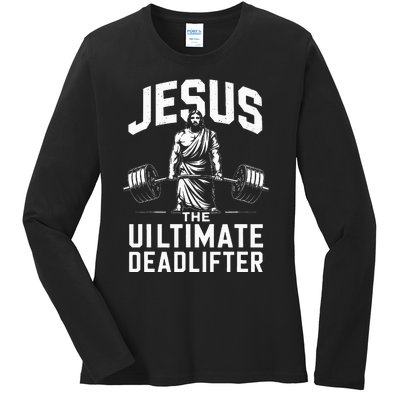 Fitness Funny Vintage Jesus The Ultimate Deadlifter Ladies Long Sleeve Shirt