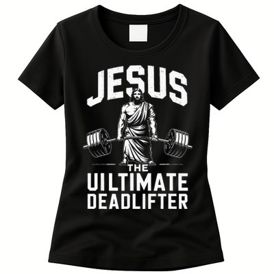 Fitness Funny Vintage Jesus The Ultimate Deadlifter Women's T-Shirt