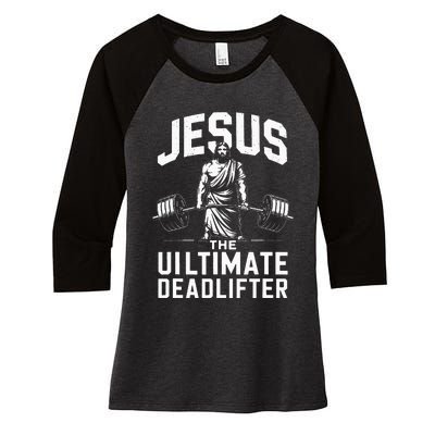 Fitness Funny Vintage Jesus The Ultimate Deadlifter Women's Tri-Blend 3/4-Sleeve Raglan Shirt