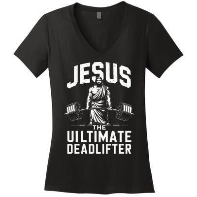 Fitness Funny Vintage Jesus The Ultimate Deadlifter Women's V-Neck T-Shirt