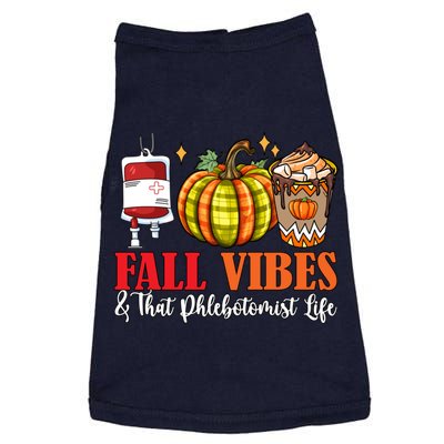 Fall Funny Vibes And That Phlebotomist Thanksgiving Job Team Doggie Tank