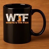 Funny Fishing Wtf Wheres The Fish Fisher Joke Gift 11oz C Handle Ceramic Mug