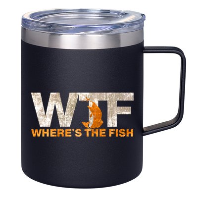 Funny Fishing Wtf Wheres The Fish Fisher Joke Gift 12oz Stainless Steel Coffee Mug
