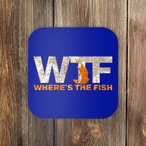 Funny Fishing Wtf Wheres The Fish Fisher Joke Gift Coaster