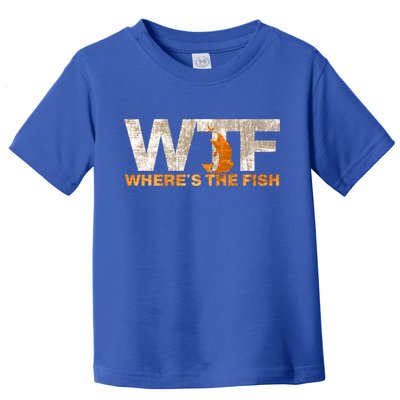 Funny Fishing Wtf Wheres The Fish Fisher Joke Gift Toddler T-Shirt