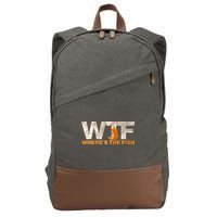 Funny Fishing Wtf Wheres The Fish Fisher Joke Gift Cotton Canvas Backpack
