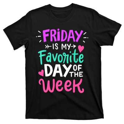 Fridays Favorite Week Gift T-Shirt