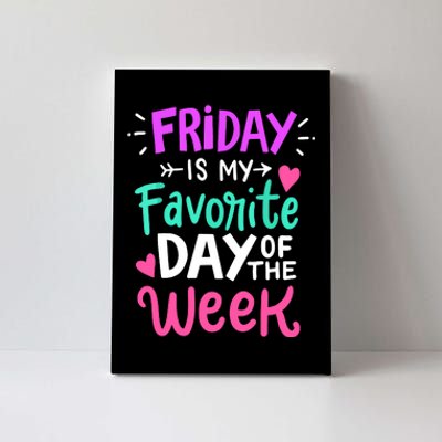 Fridays Favorite Week Gift Canvas