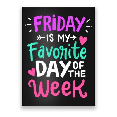 Fridays Favorite Week Gift Poster