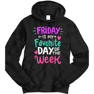 Fridays Favorite Week Gift Tie Dye Hoodie