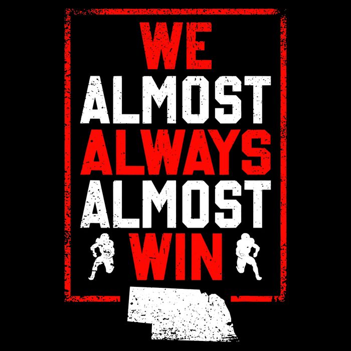 Football Fans We Almost Always Almost Win Funny Nebraska Button