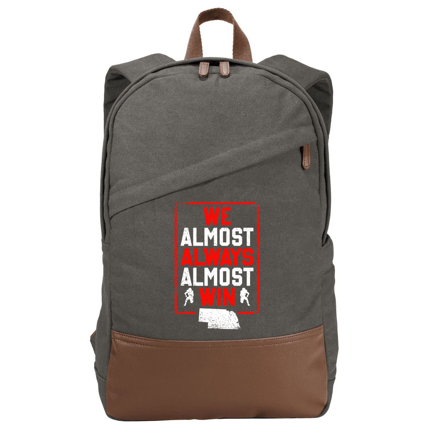 Football Fans We Almost Always Almost Win Funny Nebraska Cotton Canvas Backpack