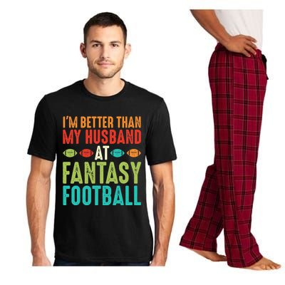 Fantasy Football Wife I'm Better Than My Husband Draft Party Pajama Set