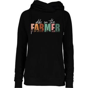 Funny Farmer Wife Dibs On The Farmer Womens Funnel Neck Pullover Hood