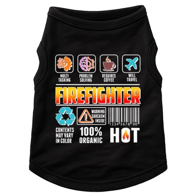 Funny Firefighter Warning Label Doggie Tank