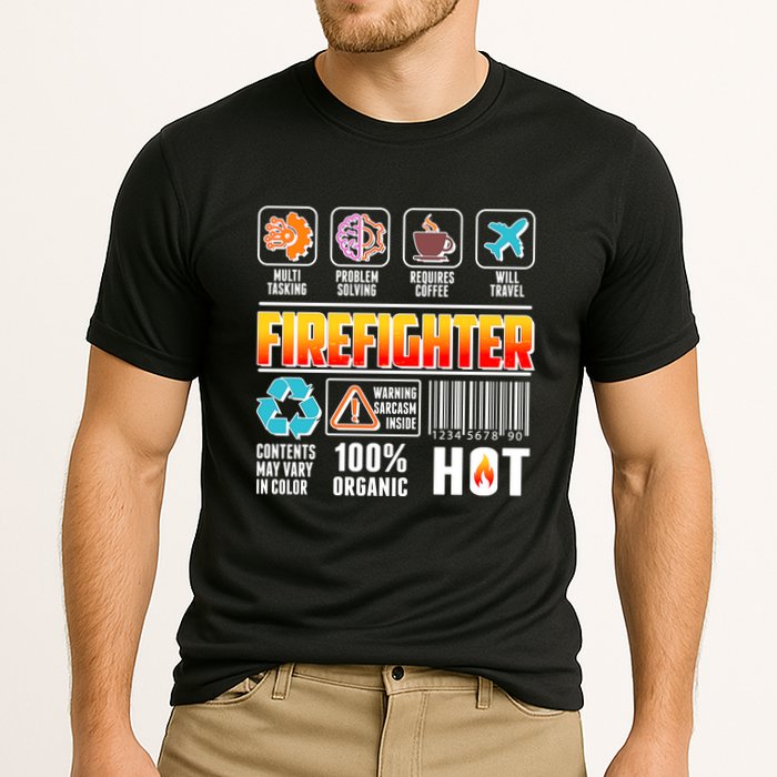 Funny Firefighter Warning Label Performance Shirt
