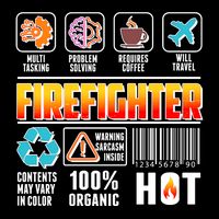 Funny Firefighter Warning Label Performance Shirt