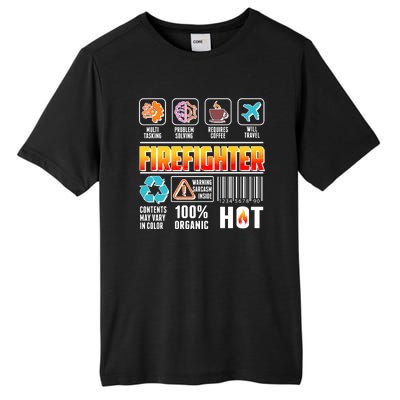 Funny Firefighter Warning Label Tall Fusion ChromaSoft Performance T-Shirt