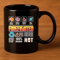 Funny Firefighter Warning Label 11oz C Handle Ceramic Mug