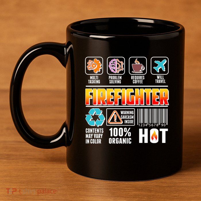 Funny Firefighter Warning Label 11oz C Handle Ceramic Mug