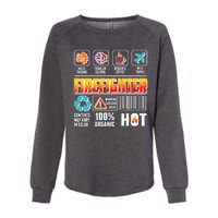 Funny Firefighter Warning Label Womens California Wash Sweatshirt