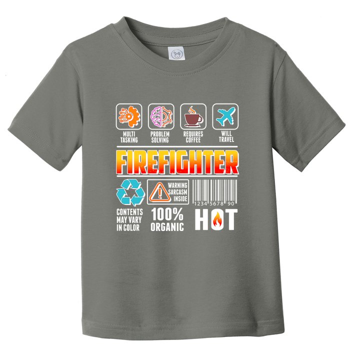 Funny Firefighter Warning Label Toddler T-Shirt