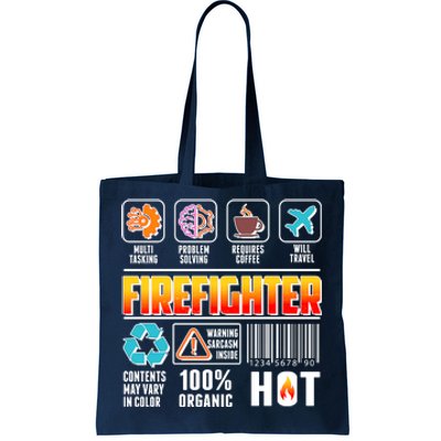 Funny Firefighter Warning Label Tote Bag