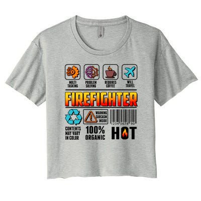 Funny Firefighter Warning Label Women's Crop Top Tee