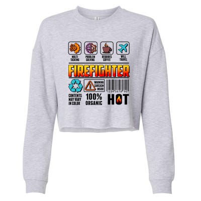 Funny Firefighter Warning Label Cropped Pullover Crew