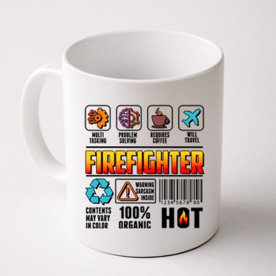 Funny Firefighter Warning Label Coffee Mug