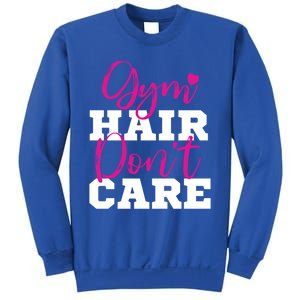 Funny Fitness Workout Gym Hair Don't Care Gift Sweatshirt