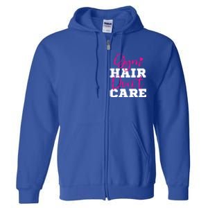 Funny Fitness Workout Gym Hair Don't Care Gift Full Zip Hoodie