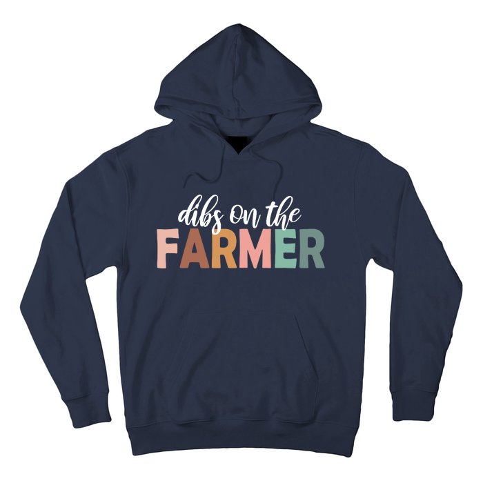 Funny Farmer Wife Dibs On The Farmer Farm Wife Farmers Hoodie