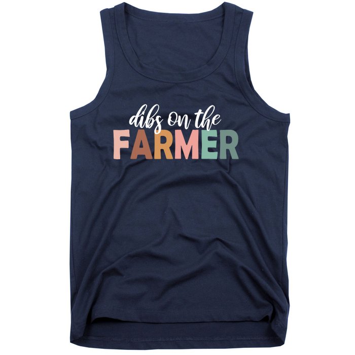 Funny Farmer Wife Dibs On The Farmer Farm Wife Farmers Tank Top