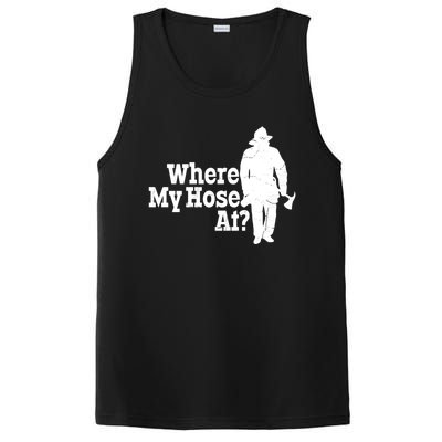 Fire Fighter Where My Hose At? Gift PosiCharge Competitor Tank