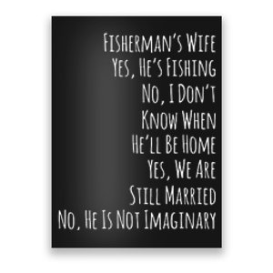 Fishing Fishermans Wife Poster