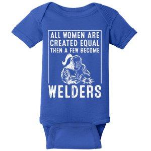 Funny Female Welder Gift Cool Proud Metalworkers Gift Baby Bodysuit