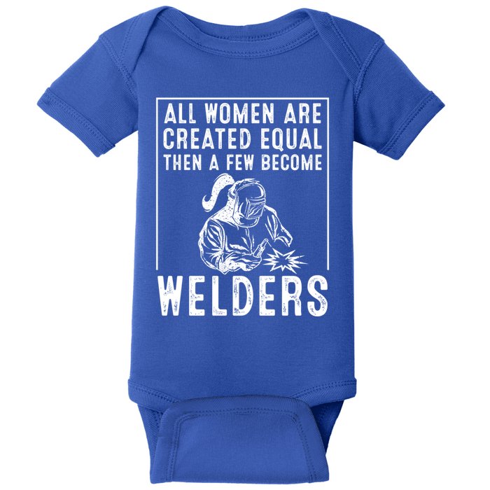 Funny Female Welder Gift Cool Proud Metalworkers Gift Baby Bodysuit