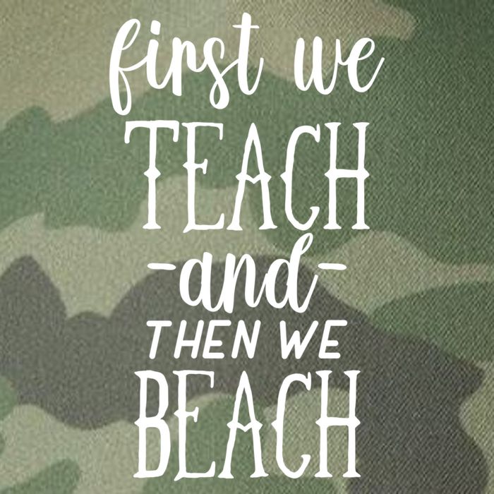 Funny First We Teach Then We Beach Meaningful Gift Legacy Tie Dye Trucker Hat