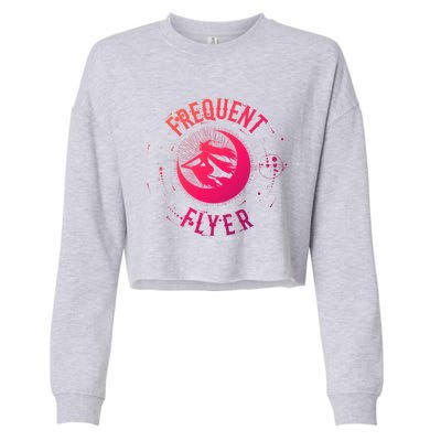 Frequent Flyer Witch Pagan Wicca Funny Gift Cropped Pullover Crew