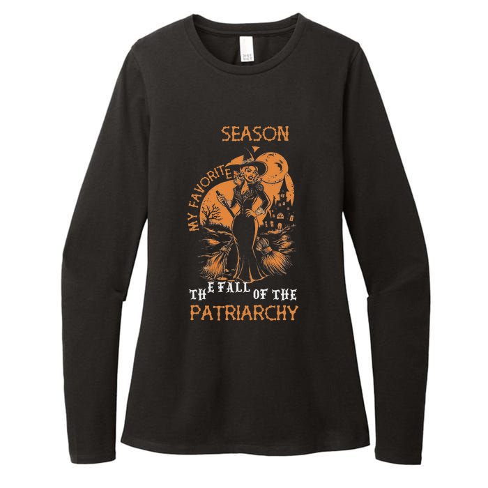 Funny Feminist Witch My Favorite Season Witches Halloween Womens CVC Long Sleeve Shirt