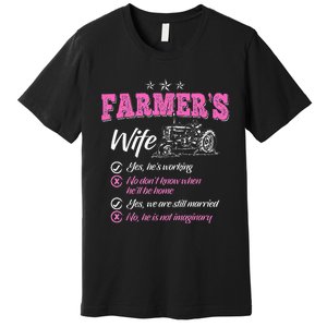 Funny Farmer  Wife of a Farmer Rancher Premium T-Shirt